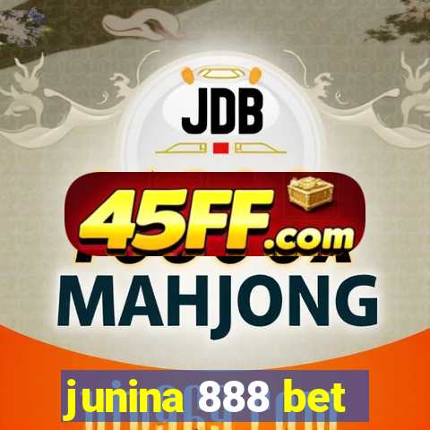 junina 888 bet